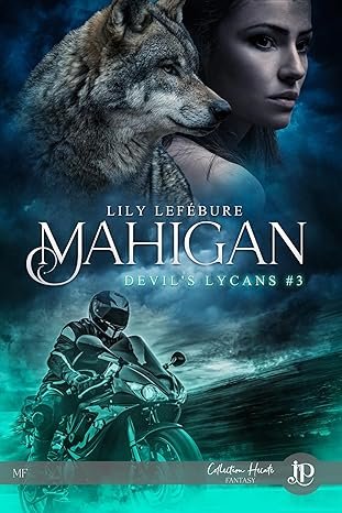 Lily Lefébure - Mahigan: Devil's Lycans #3